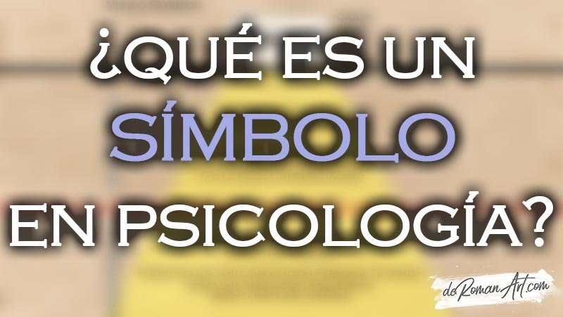 El Símbolo en Psicología